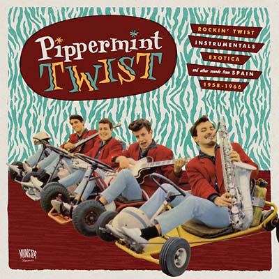 Va - Pipperment Twist: Rockin' Twist Instrumentals, Exotica, and Other Sounds from Spain 1958-1966 [CD] (ONLINE ORDER ONLY)