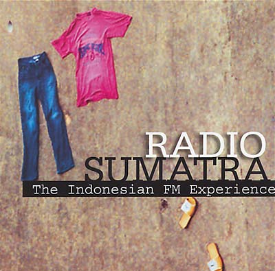 Va - Radio Sumatra: The Indonesian FM Experience [CD] (ONLINE ORDER ONLY)
