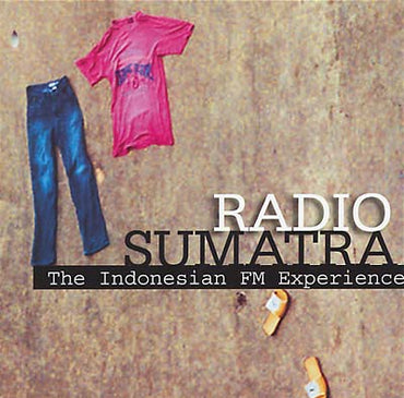 Va - Radio Sumatra: The Indonesian FM Experience [CD] (ONLINE ORDER ONLY)