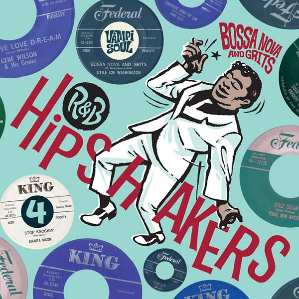 R&B Hipshakers Vol. 4: Bossa Nova and Grits [CD] (ONLINE ORDER ONLY)