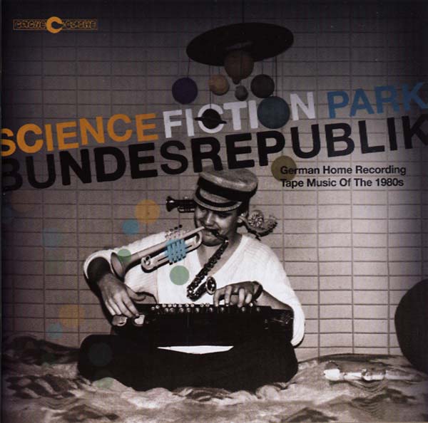 Science Fiction Park Bundesrepublik [CD]