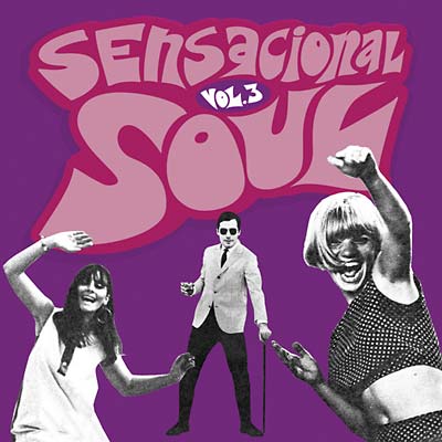 Sensacional Soul Vol. 3 [CD]