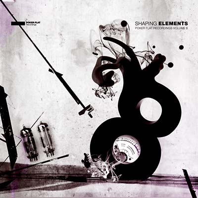 Shaping Elements: Poker Flat Recordings Volume 8 [CD]