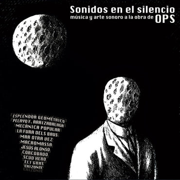 Va - Sonidos En El Silencio: Musica Y Arte Sonoro A La Obra De Ops [Vinyl] (ONLINE ORDER ONLY)