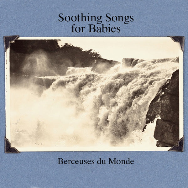 Soothing Songs For Babies (Berceuses Du Monde) [CD] (ONLINE ORDER ONLY)