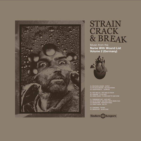 Va - Strain Crack & Break: Music From The Nurse With Wound List Volume Two (Germany) [Vinyl] (ONLINE ORDER ONLY)