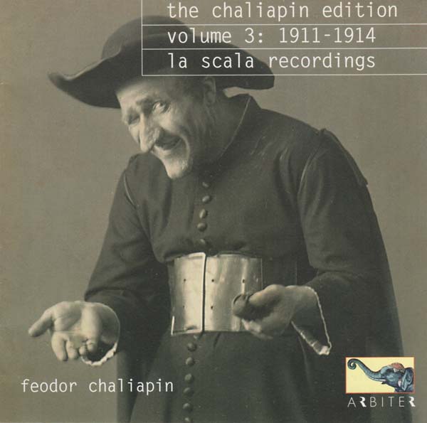 Va - The Chaliapin Edition, Volume 3: 1911-1914 - La Scala Recordings [CD] (ONLINE ORDER ONLY)