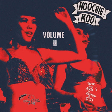 Va - The Hoochie Koo Volume II [Vinyl] (ONLINE ORDER ONLY)