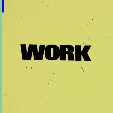 Work [CD] (ONLINE ORDER ONLY)