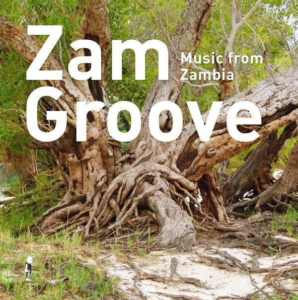 Zam Groove: Music from Zambia [Vinyl] (ONLINE ORDER ONLY)
