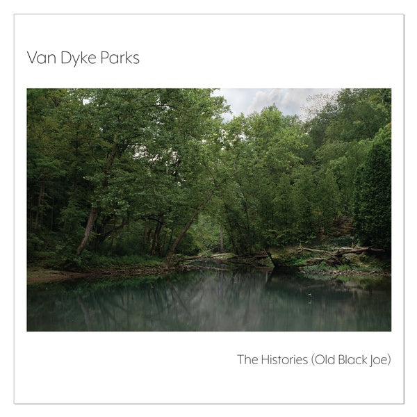 Van Dyke Parks - The Histories (Old Black Joe) [Vinyl] (ONLINE ORDER ONLY)