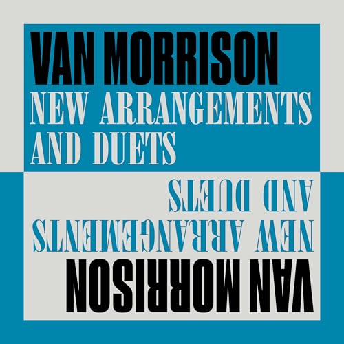 Van Morrison - New Arrangements And Duets [2 LP] [Vinyl] (ONLINE ORDER ONLY)