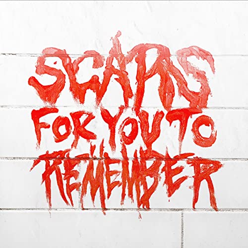 Scars For You To Remember [Translucent Red LP] [Vinyl]