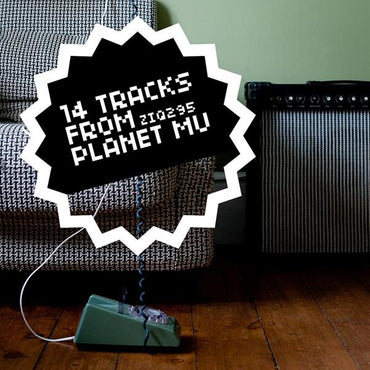 Various Artists - 14 Tracks From Planet Mu [CD] (ONLINE ORDER ONLY)