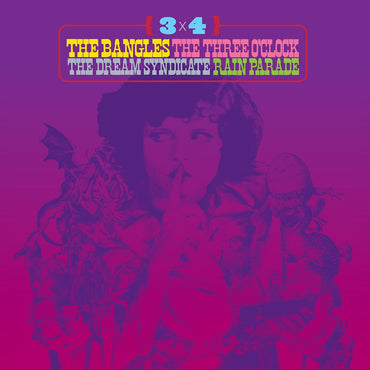 3 x 4: The Bangles, The Three O'Clock, The Dream Syndicate, Rain Parade [Vinyl] (ONLINE ORDER ONLY)