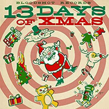 Various Artists - Bloodshot Records' 13 Days Of Xmas [Vinyl] (ONLINE ORDER ONLY)