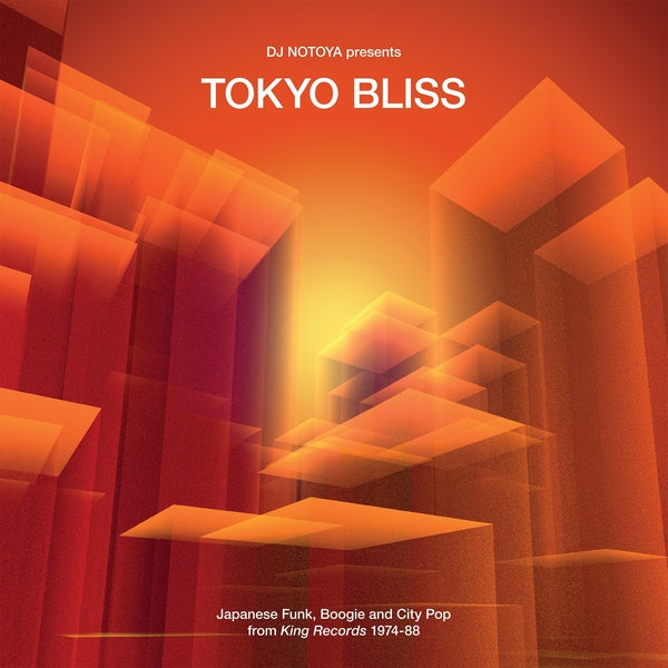 Boogie And City Pop From King Records 1974-88 Tokyo Bliss: Japanese Funk [CD] (ONLINE ORDER ONLY)
