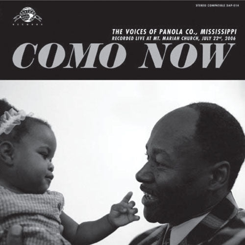 Como Now: The Voices of Panola Co., Mississippi [CD] (ONLINE ORDER ONLY)