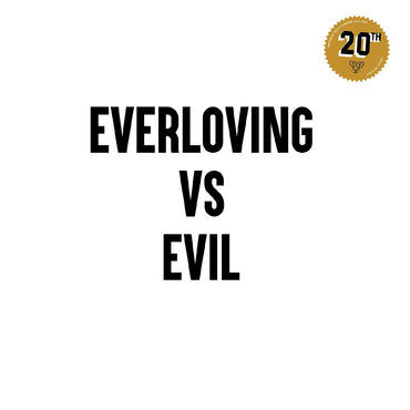 Everloving vs. Evil [Vinyl] (ONLINE ORDER ONLY)