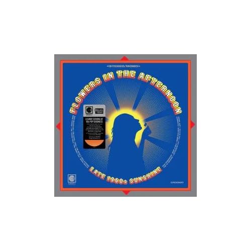 Flowers In The Afternoon: Late 1960'S Sunshine [Translucent Orange Lp] [RSD 11.28.25] [Vinyl] (ONLINE ORDER ONLY)