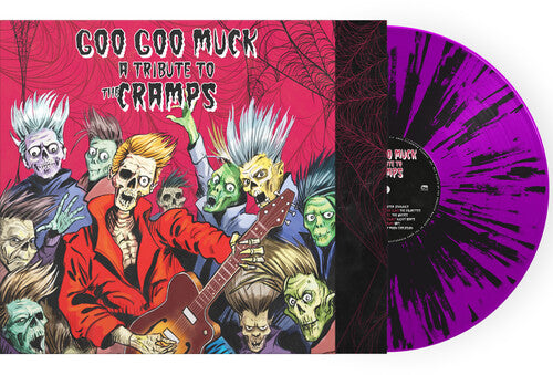 Goo Goo Muck - A Tribute To The Cramps (Colored Vinyl, Purple, Black, Splatter) [Vinyl] (ONLINE ORDER ONLY)