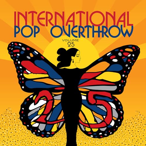 International Pop Overthrow: Volume 25 [CD] (ONLINE ORDER ONLY)