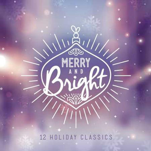 Merry And Bright [Purple LP] [Vinyl] (ONLINE ORDER ONLY)