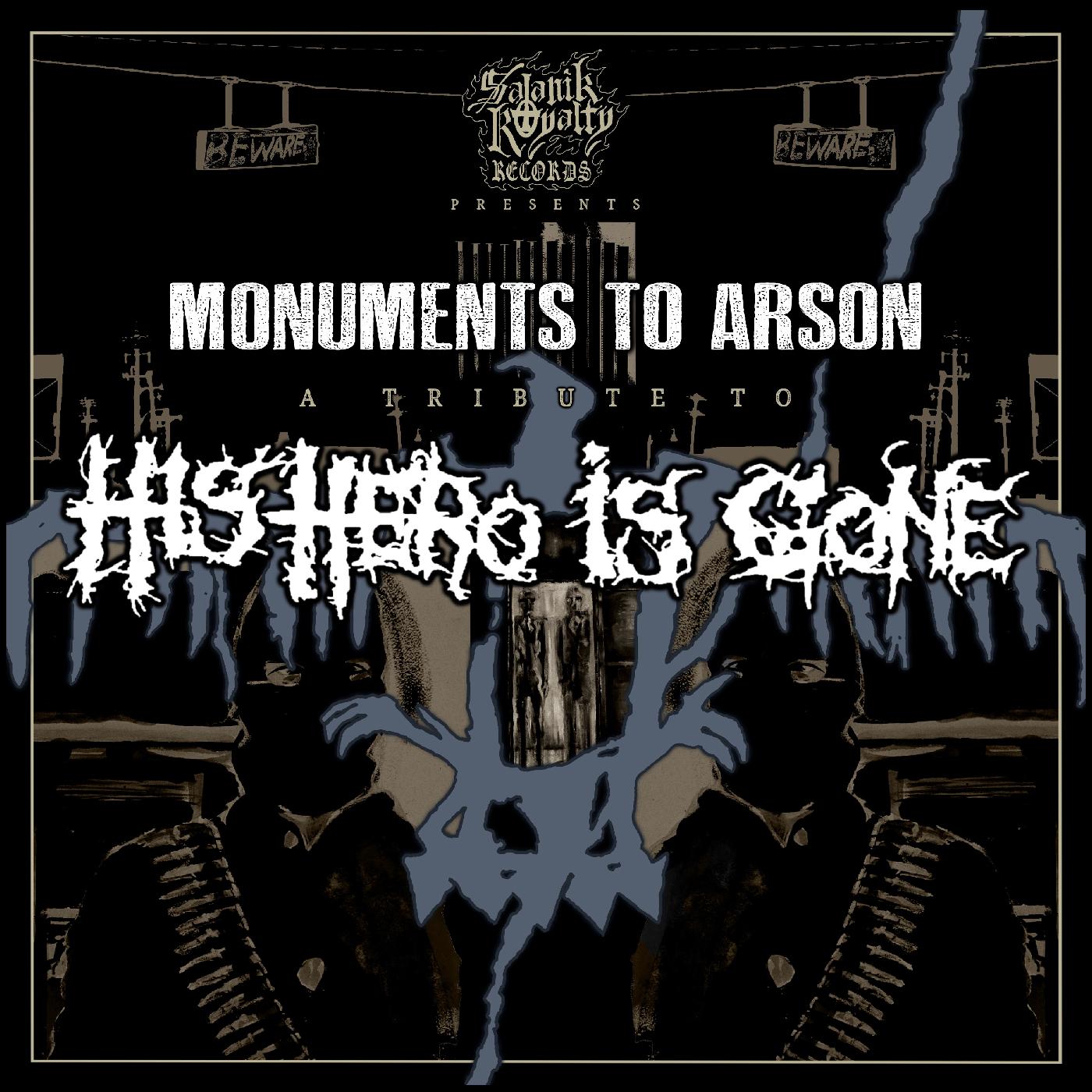 Various Artists - Monuments To Arson, A Tribute To His Hero Is Gone [Vinyl] (ONLINE ORDER ONLY)