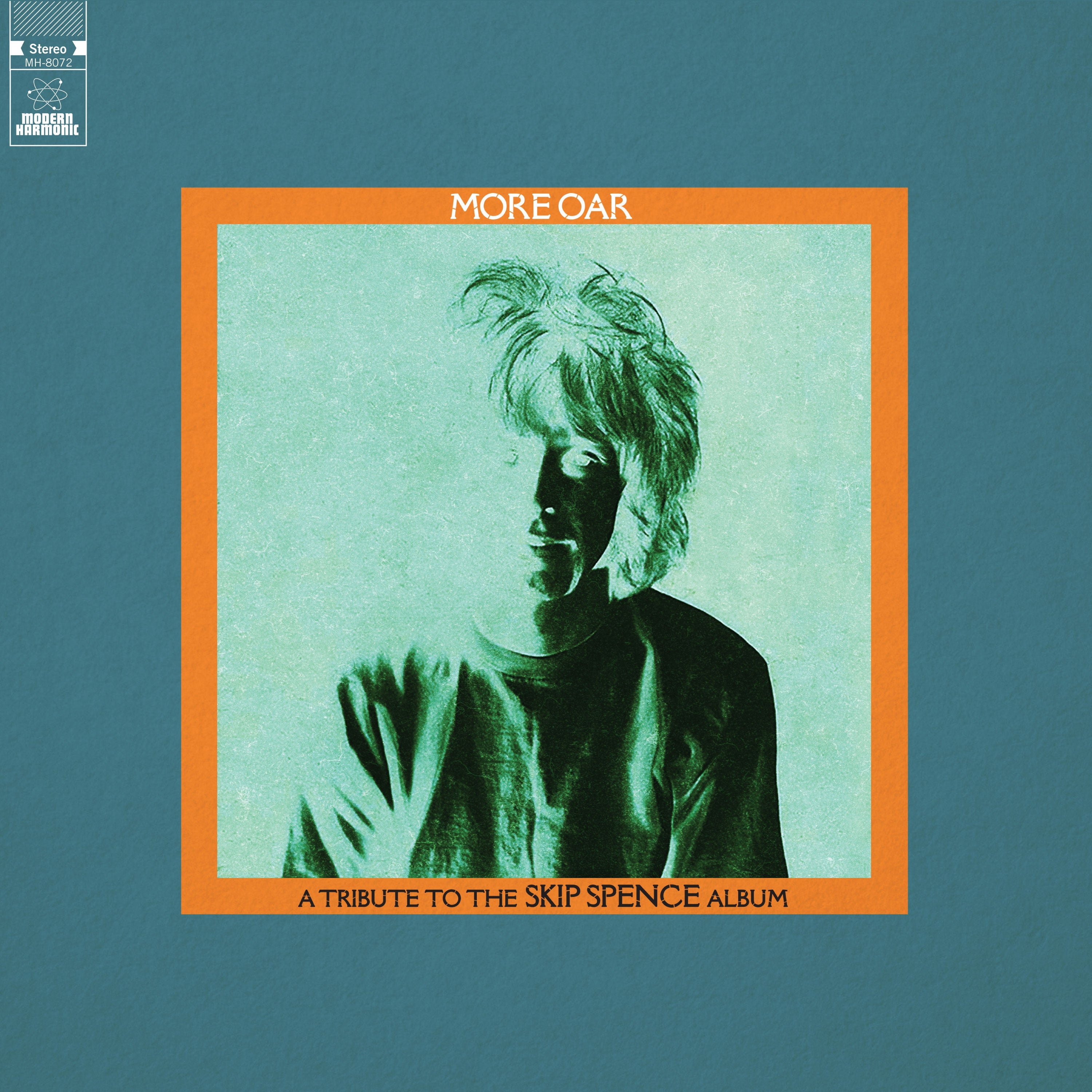 More Oar - A Tribute To The Skip Spence Album [Vinyl] (ONLINE ORDER ONLY)