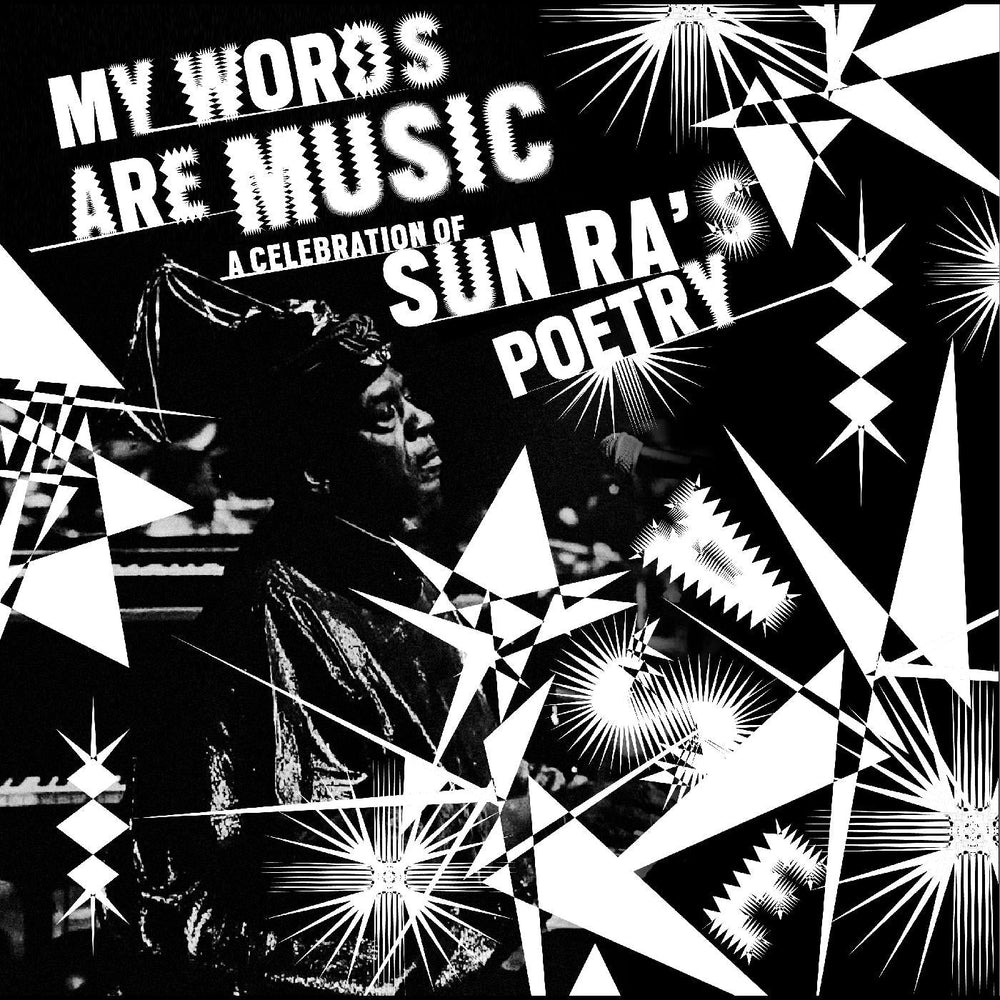 My Words Are Music: A Celebration of Sun Ra's Poetry [CD] (ONLINE ORDER ONLY)