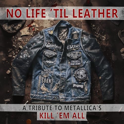 No Life 'Til Leather – A Tribute To Metallica’S Kill ‘Em All [Vinyl] (ONLINE ORDER ONLY)