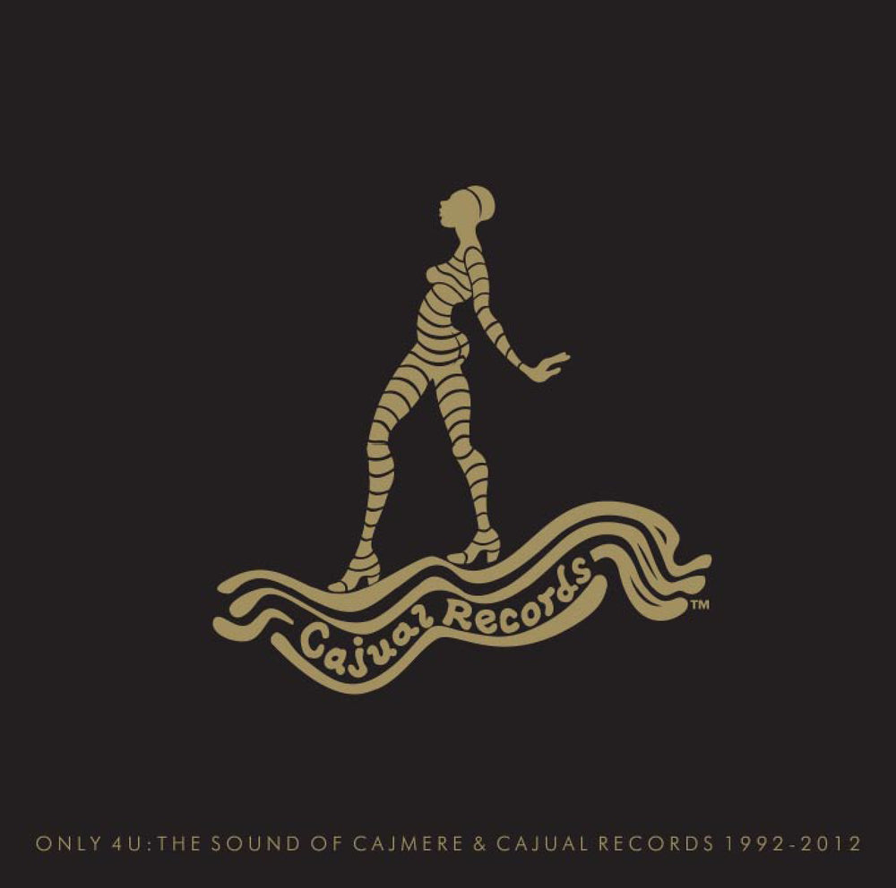 Various Artists - Only 4 U: The Sound of Cajmere & Cajual Records 1992-1997 [CD] (ONLINE ORDER ONLY)