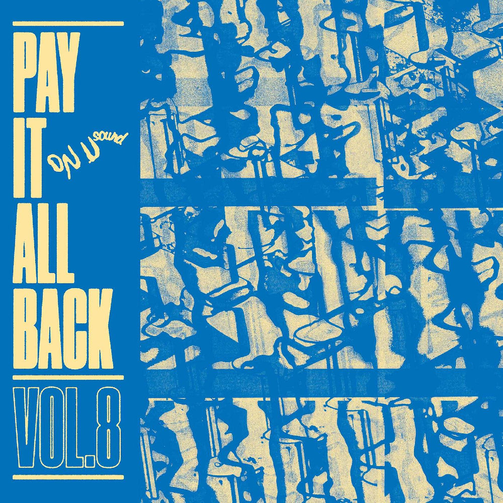 Various Artists - Pay It All Back Vol. 8 (BLUE VINYL) [Vinyl] (ONLINE ORDER ONLY)