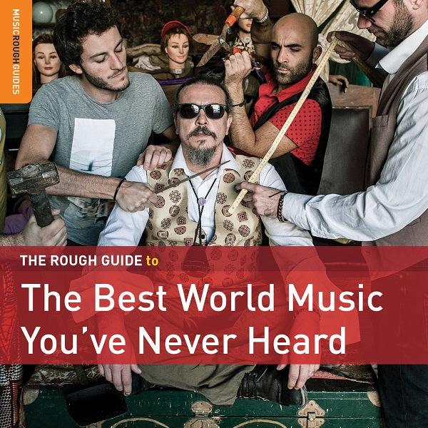 Various Artists - Rough Guide: The Best Music You've Never Heard [CD] (ONLINE ORDER ONLY)