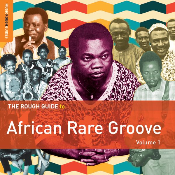 Various Artists - Rough Guide To African Rare Groove (Vol. 1) [CD] (ONLINE ORDER ONLY)