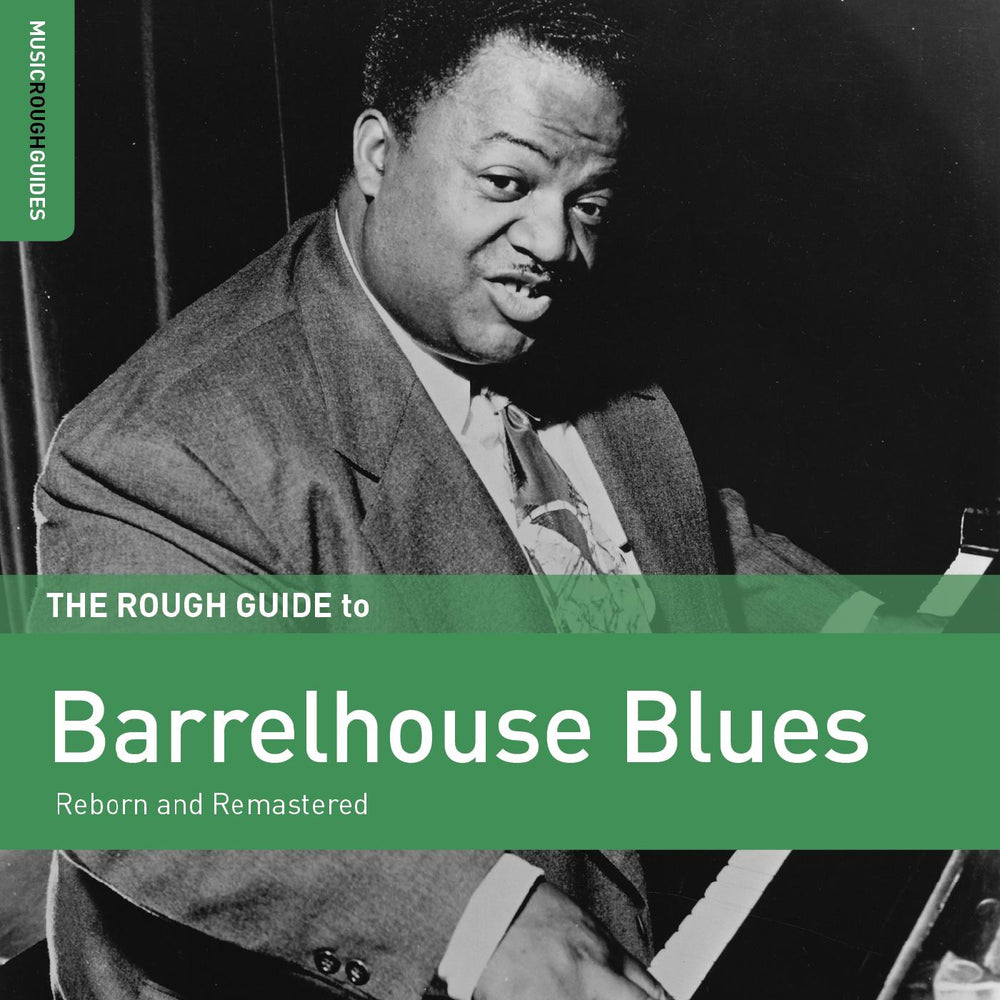 Rough Guide To Barrelhouse Blues [CD]