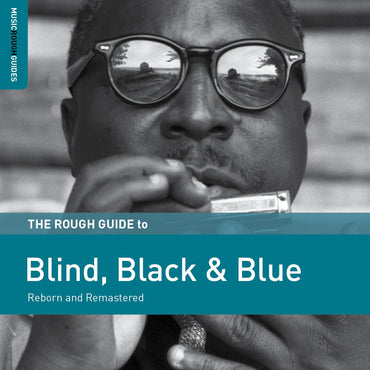 Rough Guide To Blind, Black & Blue [CD] (ONLINE ORDER ONLY)