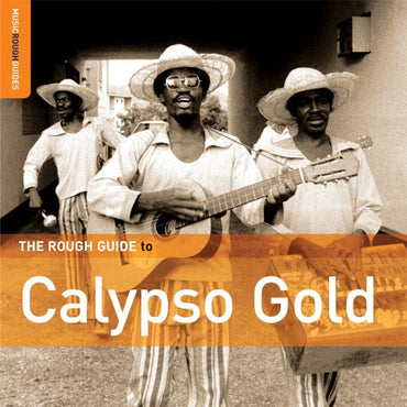 Various Artists - Rough Guide To Calypso Gold [CD] (ONLINE ORDER ONLY)