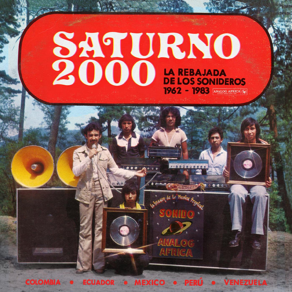Saturno 2000 - La Rebajada de Los Sonideros 1962 - 1983 [Vinyl] (ONLINE ORDER ONLY)