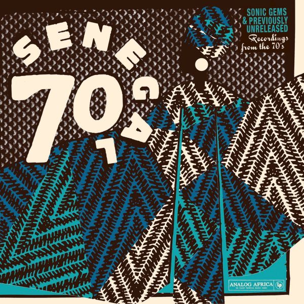 Senegal 70 Sonic Gems & Previously Unreleased Recordings From The 70'S" [Vinyl] (ONLINE ORDER ONLY)