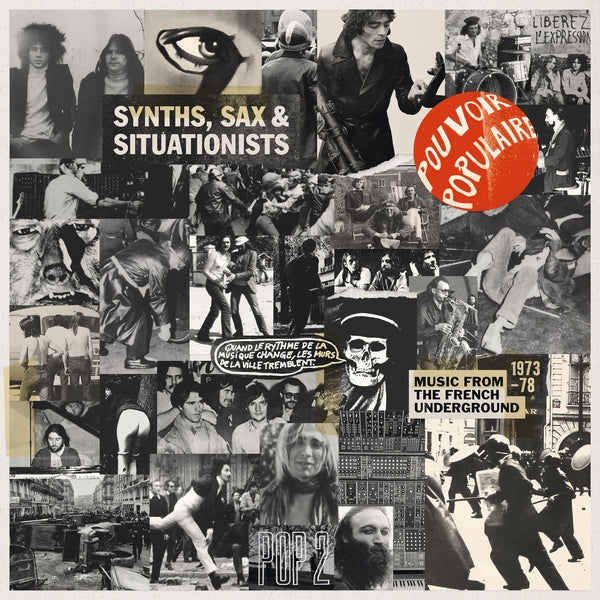 Various Artists - Synths, Sax & Situationists (Music From The French Underground 1973-78) [LP] [Vinyl]