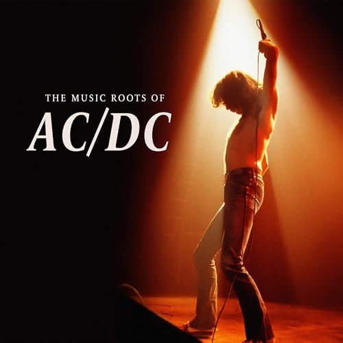 The Music Roots Of Ac/Dc [Vinyl] (ONLINE ORDER ONLY)