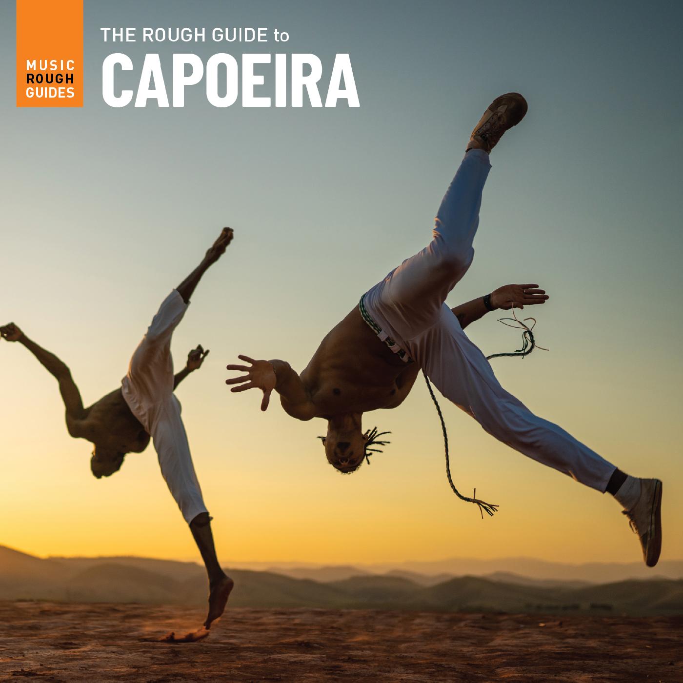 The Rough Guide To Capoeira [Vinyl] (ONLINE ORDER ONLY)