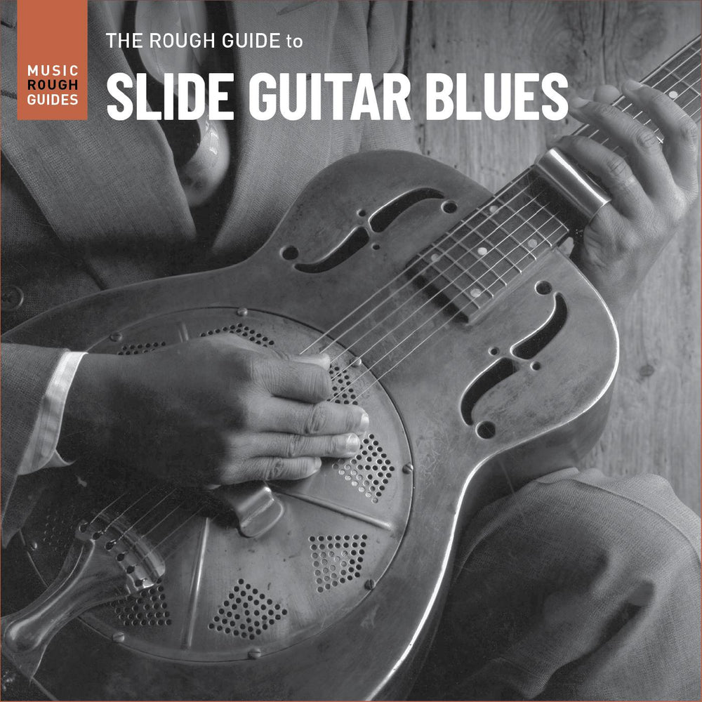 Various Artists - The Rough Guide To Slide Guitar Blues [CD] (ONLINE ORDER ONLY)