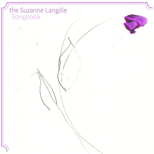 The Suzanne Langille Songbook [CD]