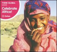 Various Artists - Think Global: Celebrate Africa [CD] (ONLINE ORDER ONLY)