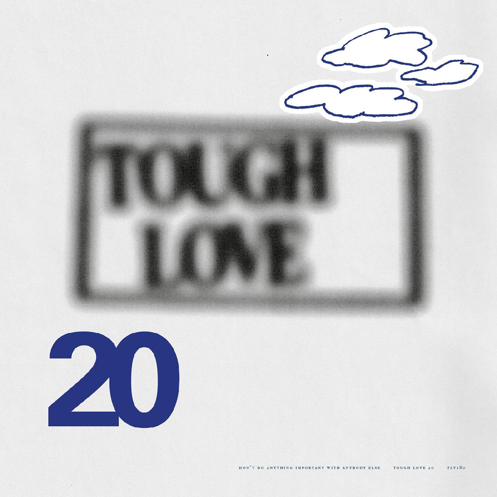 Tough Love 20: Don'T Do Anything Important With Anybody Else (Indie Exclusive Blue Vinyl) [Vinyl] (ONLINE ORDER ONLY)