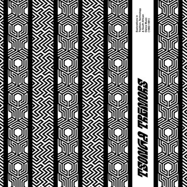 Tsonga Tremors: Explorations In Tradition, Technology And South African Dance Music (1983-1991) [Vinyl] (ONLINE ORDER ONLY)