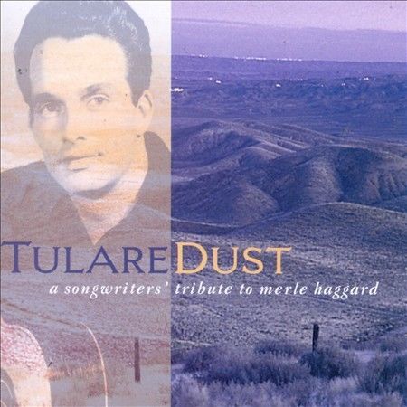 Tulare Dust: A Songwriter'S Tribute To Merle Haggard [Lp] [Vinyl] (ONLINE ORDER ONLY)