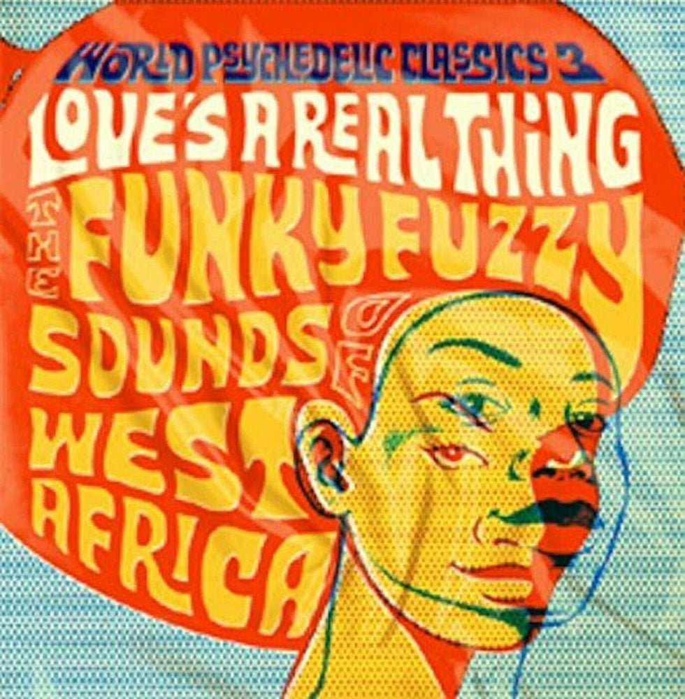 World Psychedelic Classics 3: Love's A Real Thing [Vinyl] (ONLINE ORDER ONLY)